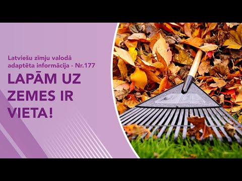 Video ziņas Nr. 177 “Lapām uz zemes ir vieta!”