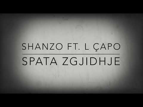 Shanzo Ft. L capo - Spata zgjidhe (prod by. Stormz Kill It)