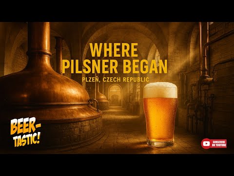 Inside the World’s First Pilsner Brewery | Birthplace of Pilsner Beer