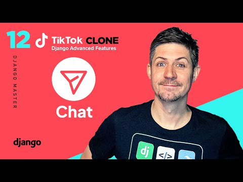 Chat with Django and Htmx - TikTok Clone - Advanced Features Part 12