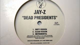 Jay-Z ‎-- Dead Presidents (Instrumental) HQ