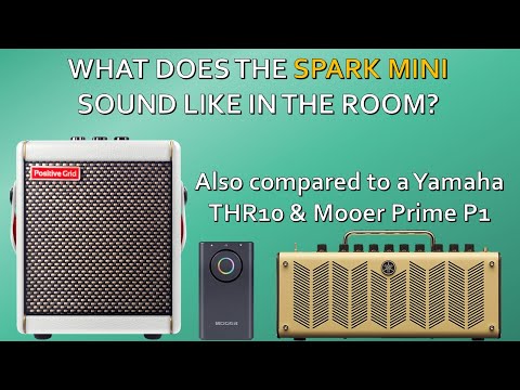 Spark Mini vs Yamaha THR10 vs Yamaha THR10 + Mooer Prime P1