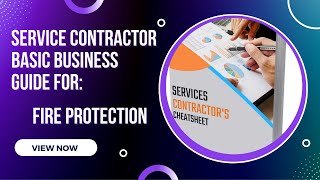 Fire Protection Contractor Basic Business Guide
