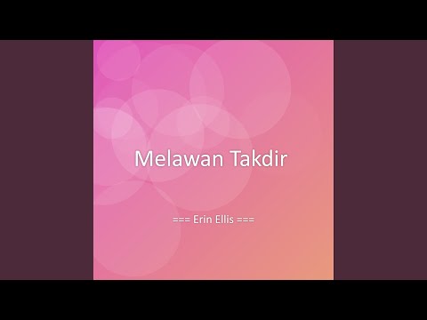 Melawan Takdir