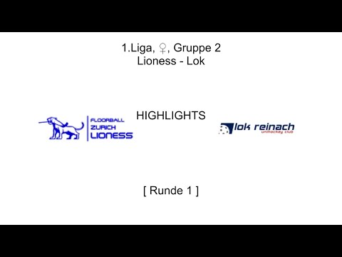 Highlights, 1.Liga, ♀, GF, Gruppe 2, R1, Lioness - Lok