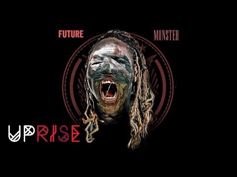 Future - Radical (Monster) [Prod. By Metro Boomin]