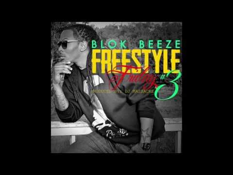 Blok Beeze - Freestyle Friday #3 (Prod. by: Dj Massacre)