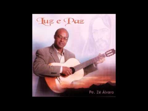 Padre Zé Álvaro - Nu canta