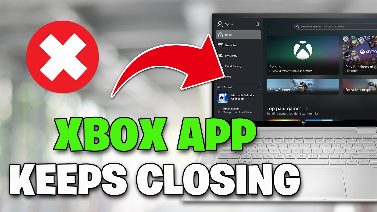 Xbox App Keeps Closing Immediately After Opening/Fix Xbox App Not Loading/Not Opening On PC FIX