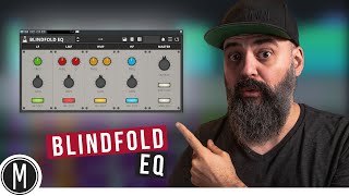 Video thumbnail for This FREE PLUGIN will make you a BETTER MIXER - Blindfold EQ by Chris Selim - Mixdown Online