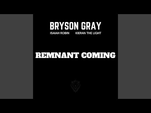 Video thumbnail for REMNANT COMING