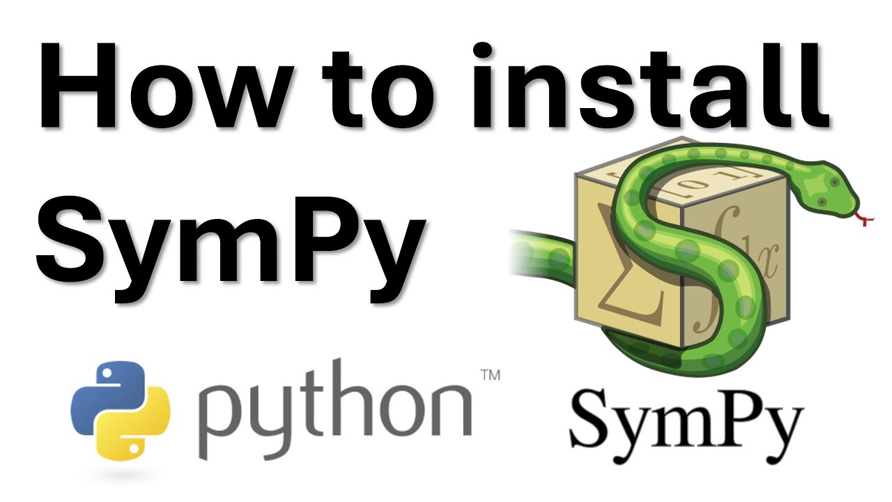 Installing SymPy Made Easy: Beginner’s Guide