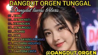 Download lagu DANGDUT ORGEN TUNGGAL FULL ALBUM TERLARIS👍💯 ENAK BANGET BUAT TEMEN SANTAI// DANGDUT LAWAS TERBAIK👍💯 mp3 Download lagu DANGDUT ORGEN TUNGGAL FULL ALBUM TERLARIS👍💯 ENAK BANGET BUAT TEMEN SANTAI// DANGDUT LAWAS TERBAIK👍💯 mp3