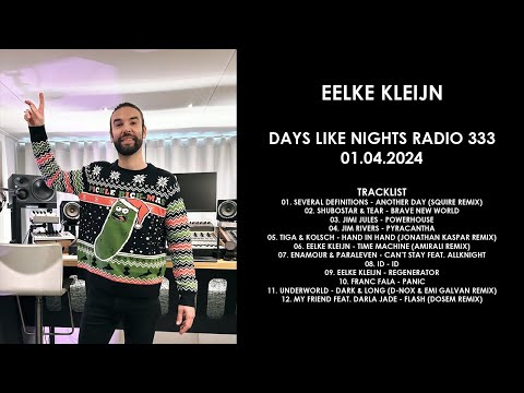 EELKE KLEIJN (Netherlands) @ DAYS like NIGHTS Radio 333 01.04.2024