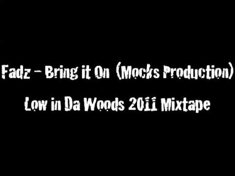 Fadz - Bring it On