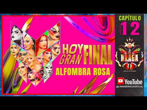 LA MAS DRAGA 7 -  LA GRAN FINAL EN VIVO  "ALFOMBRA ROSA"
