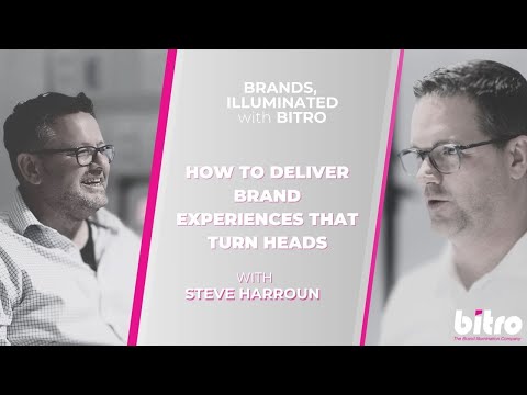 How to Deliver Brand Experiences That Turn Heads with Steve Harroun
