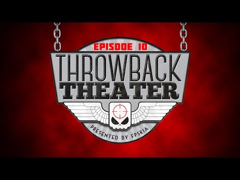 Call of Duty - Throwback Theater E10