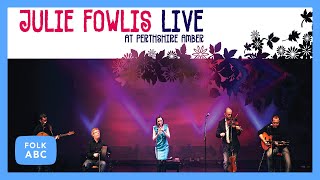 Julie Fowlis - Tunes and Puirt-À-Bhul Set: Thornton Jig / Chloe&#39;s Passion / Are You Ready Yet (Live)