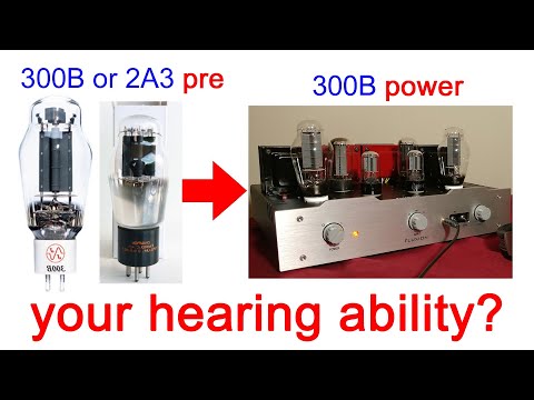 sound comparison (300B or 2A3) preamp  + 300B power amp ; tube preamp using power triodes FL-320X