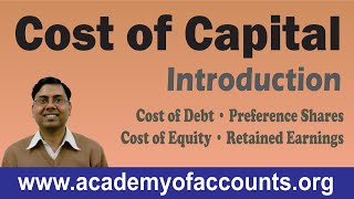 #1 Cost of Capital [Cost of Debt, Preference Shares, Equity and Retained Earnings] ~ FM