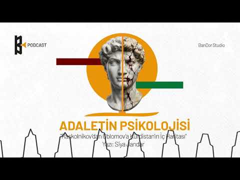 Podcast: Adaletin Psikolojisi