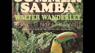 Walter Wanderley - Summer Samba