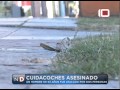 Video: Cuidacoches Asesinado 