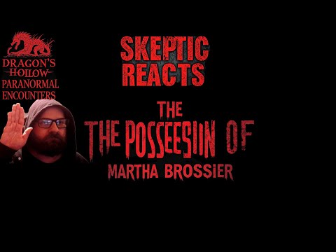Skeptic Reacts to the possession of Marthe Brossier
