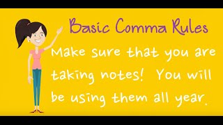 Basic Comma Rules