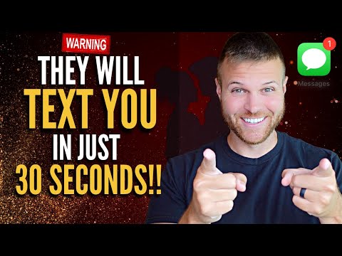 Make Someone TEXT You in 30 Seconds (Without Talking To Them)