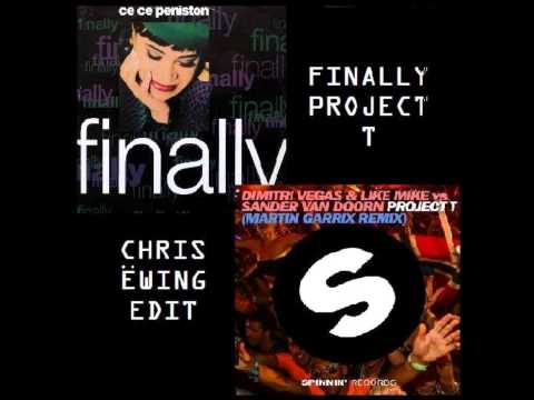 Dimitri Vegas & Like Mike & SVD V Martin Garrix V CeCe - Finally Project T (Chris Ewing Edit)