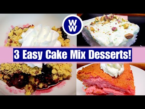 3 Quick and Easy WW Cake Mix Desserts (Weight...
