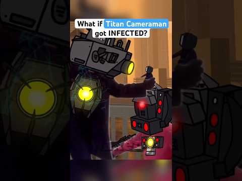 Upgraded Titan Cameraman INFECTED? (Part 2) 🚽