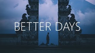 Video thumbnail of "Arman Cekin & Faydee - Better Days (Lyrics) ft. Karra"