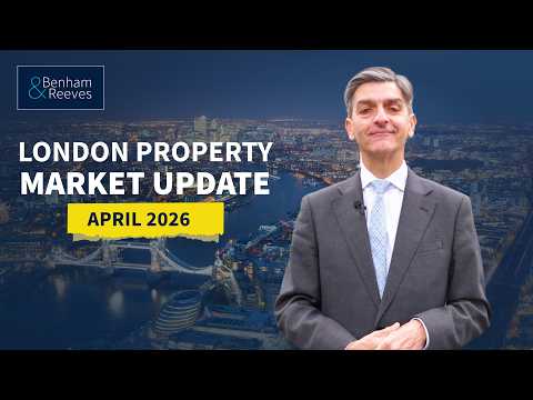 London Property Market Sees Rising Supply & Stable Demand | April 2026 Update