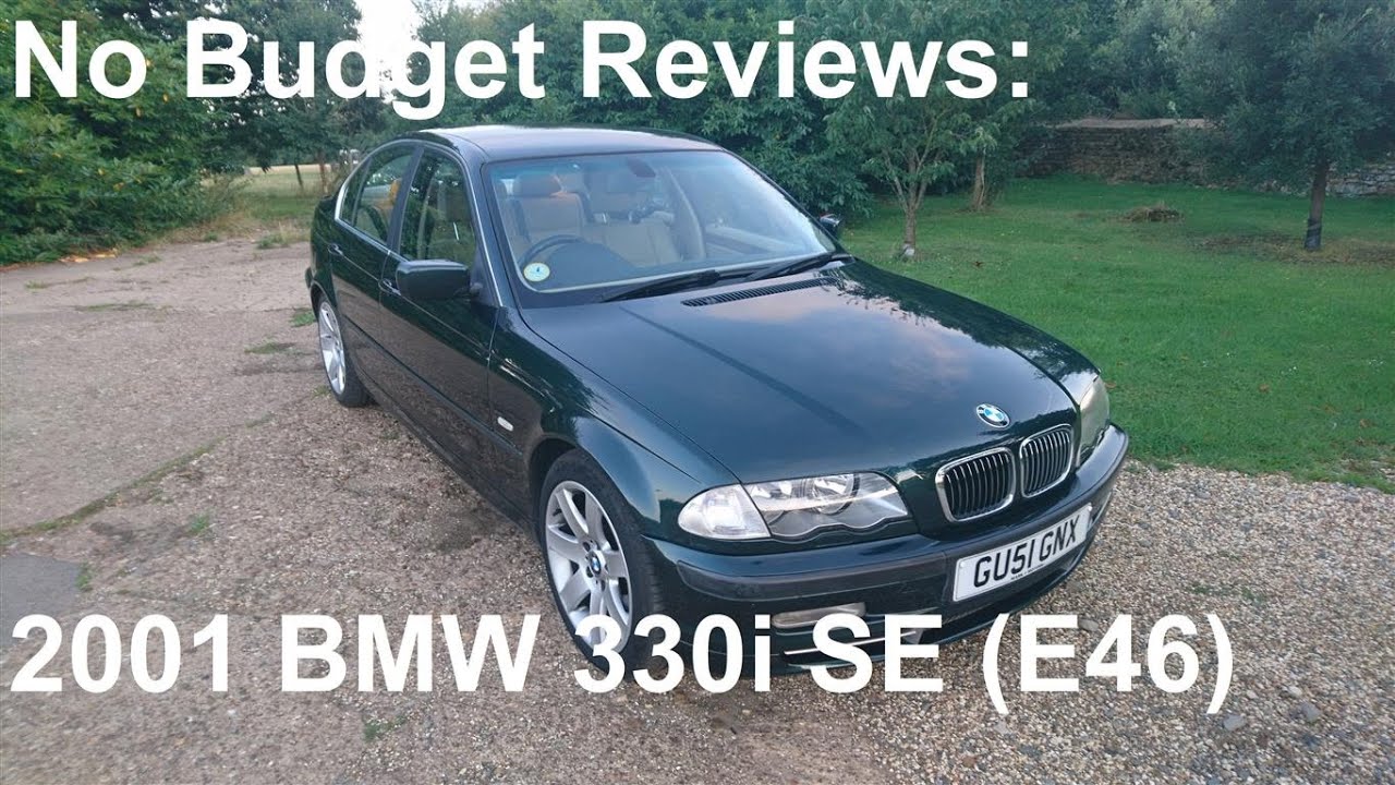 No Budget Reviews: 2001 BMW 330i SE Automatic (E46 ...