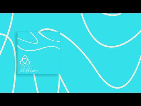 #MinimalHouse | Intaresu Podcast 105 - fqradio