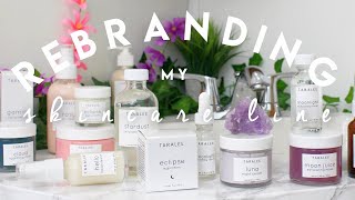 How I Rebranded my Skincare Line; Owning a Skincare Business