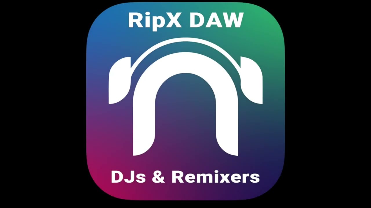 RipX DAW & DAW PRO for DJs & Remixers