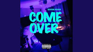 Come Over Music Video