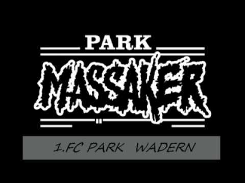 Park Massaker - Hymne [by Giwa und Maz Mazz @ Reaktion]