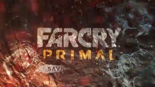 FAR CRY : Primal (2016) - TGA Trailer (PC/PS4/XBOX1) HD