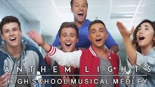 High School Musical Medley | Anthem Lights Mashup (ft. Alex G)