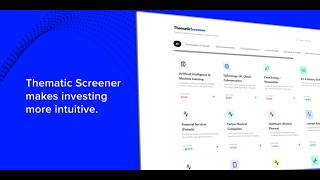 Rethinking investment discovery with Thematic Screener
