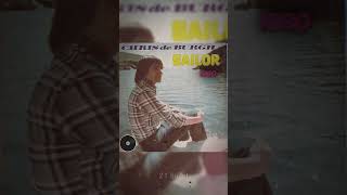 Chris de Burgh - Sailor (Lyrics) | A Classic Ballad of Longing