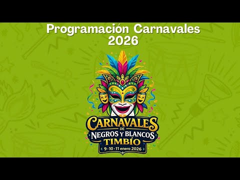 Timbio-Cauca carnavales de negros y blancos 2026