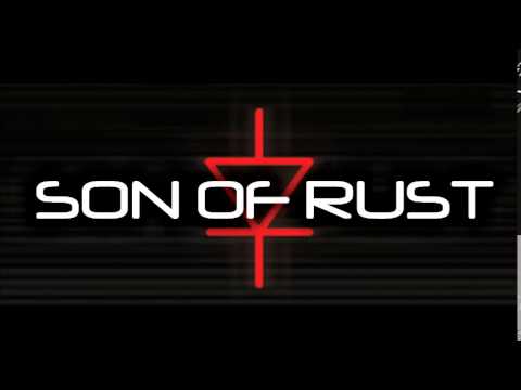 Son of Rust - Tens10n