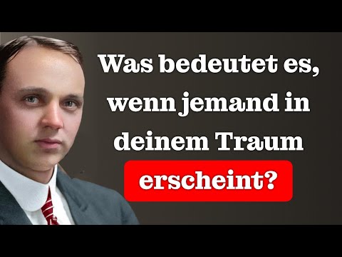 If someone appears to you in a dream, that is their true meaning | Edgar Cayce