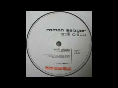 Roman Salzger - still disco (extented mix)